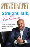 Straight Talk, No Chaser Straight Talk, No Chaser