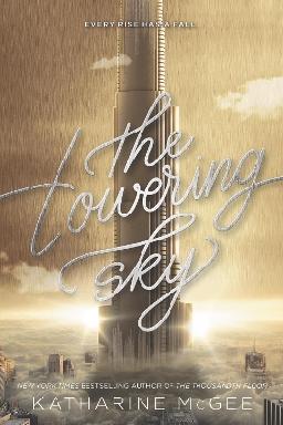 "The Towering Sky" by McGee, Katharine