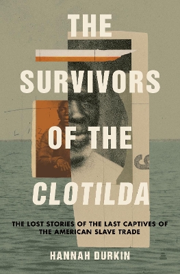 Catalogue record for The survivors of The Clotilda