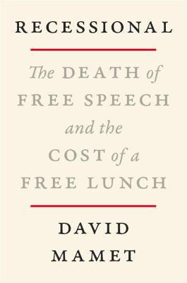 Catalogue record for Recessional: The Death of Free Speech and the Cost of a Free Lunch