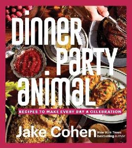 "Dinner Party Animal" by Cohen, Jake, 1993-