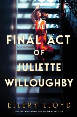 The Final Act of Juliette Willoughby