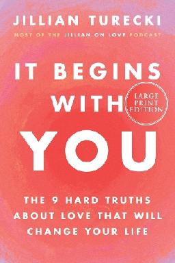 "It Begins With You" by Turecki, Jillian