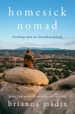 "Homesick Nomad" by Madia, Brianna