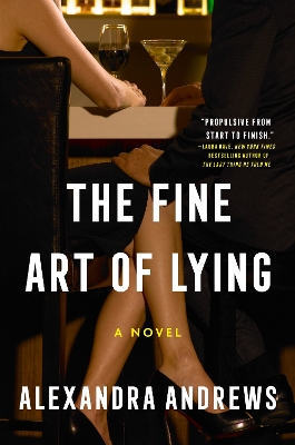"The Fine Art of Lying" by Andrews, Alexandra