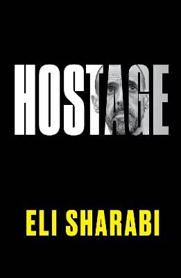 "Hostage" by Sharabi, Eli, 1972-