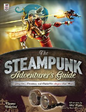 "The Steampunk Adventurer's Guide" by Willeford, Thomas