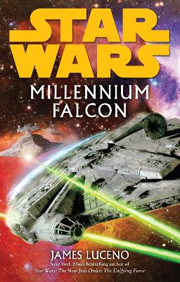 "Millennium Falcon" by Luceno, James, 1947-