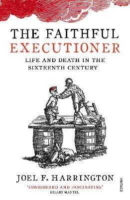 "The Faithful Executioner" by Harrington, Joel F.