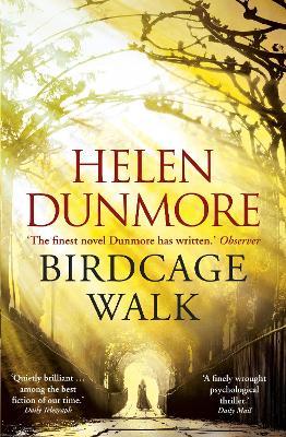 "Birdcage Walk" by Dunmore, Helen, 1952-2017