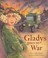 Catalogue record for Gladys goes to war