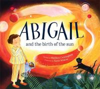 Catalogue search for Abigail and the birth of the sun