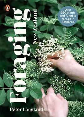 "Foraging New Zealand" by Langlands, Peter