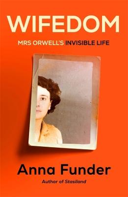 Catalogue record for Wifedom: Mr's Orwell's invisible life