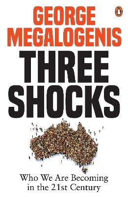 "Three Shocks" by Megalogenis, George