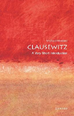 Clausewitz A Very Short Introduction