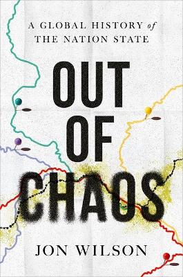 "Out of Chaos" by Wilson, Jon E., 1973-