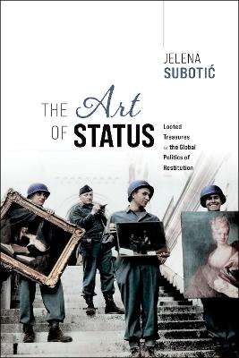 "The Art of Status" by Subotic, Jelena, 1970-