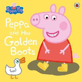 "Peppa and Her Golden Boots" by Gerlings, Rebecca