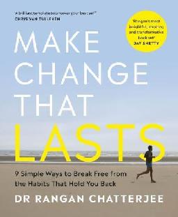"Make Change That Lasts" by Chatterjee, Rangan