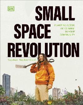 "Small Space Revolution" by Hayden-Smith, Tayshan