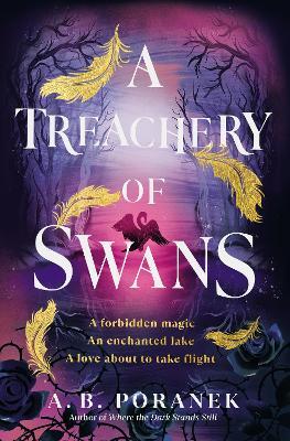 "A Treachery of Swans" by Poranek, A. B.