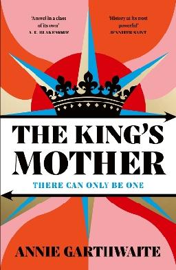 "The King's Mother" by Garthwaite, Annie