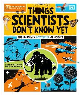 "Things Scientists Don't Know Yet" by Gallivan, Peter