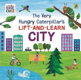 "The Very Hungry Caterpillar's Lift-and-learn City"