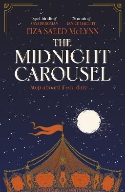 "The Midnight Carousel" by McLynn, Fiza Saeed