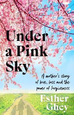 "Under A Pink Sky" by Ghey, Esther