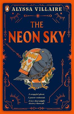 "The Neon Sky" by Villaire, Alyssa