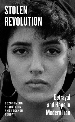 "Stolen Revolution" by Torbati, Yeganeh