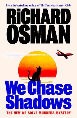 "We Chase Shadows" by Osman, Richard