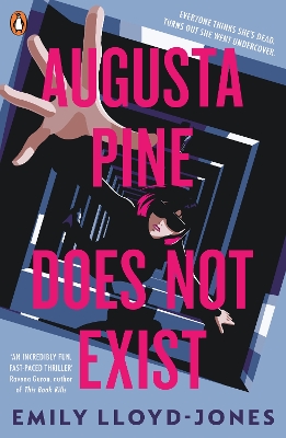 "Augusta Pine Does Not Exist" by Lloyd-Jones, Emily