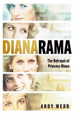 "Dianarama" by Webb, Andy (Journalist)