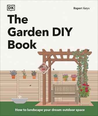 "The Garden DIY Book" by Keys, Rupert