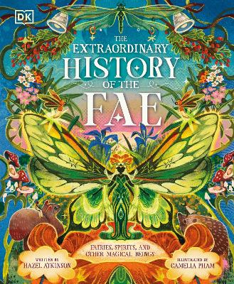 "The Extraordinary History of the Fae" by Atkinson, Hazel