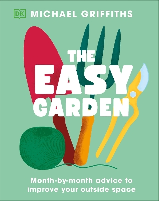 "The Easy Garden" by Griffiths, Michael