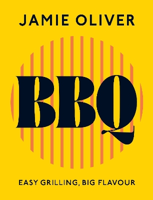 "BBQ" by Oliver, Jamie, 1975-