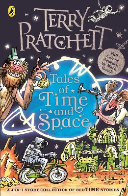 "Tales of Time and Space" by Pratchett, Terry, 1948-2015