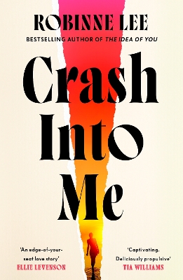 "Crash Into Me" by Lee, Robinne, 1974-
