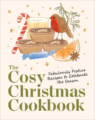 "The Cosy Christmas Cookbook" by Sidey, Saskia