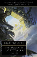 The Book of Lost Tales The Book of Lost Tales