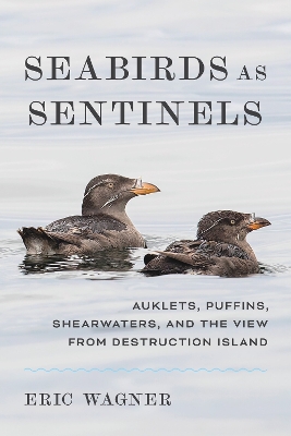 "Seabirds as Sentinels" by Wagner, Eric Loudon