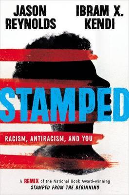 Catalogue record for Stamped: Racism, antiracism, and you