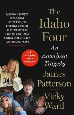 "The Idaho Four" by Patterson, James, 1947-