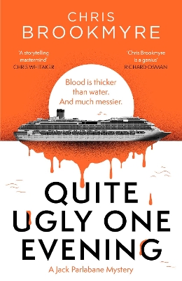 "Quite Ugly One Evening" by Brookmyre, Christopher, 1968-