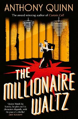 "The Millionaire Waltz" by Quinn, Anthony, 1964-