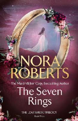 "The Seven Rings" by Roberts, Nora, 1950-